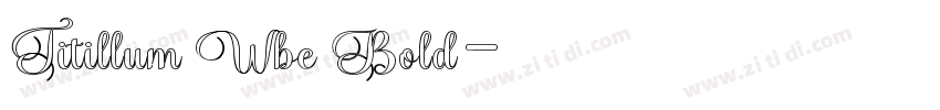 Titillum Wbe Bold字体转换